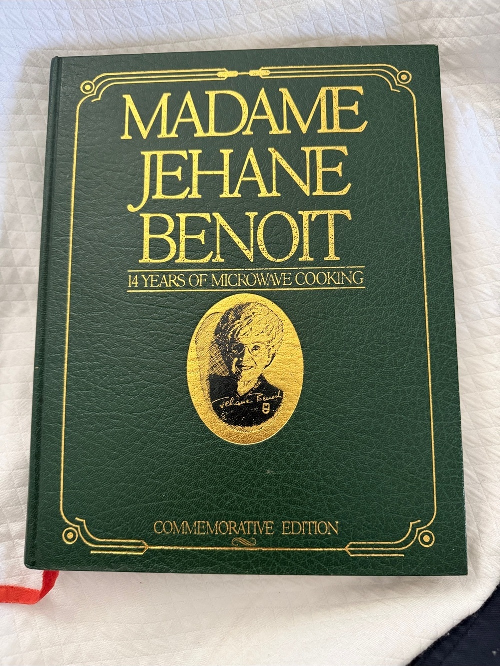 Madam Jehane Benoit 14 Years of Microwave Cooking Commeorative Edition Hardcover